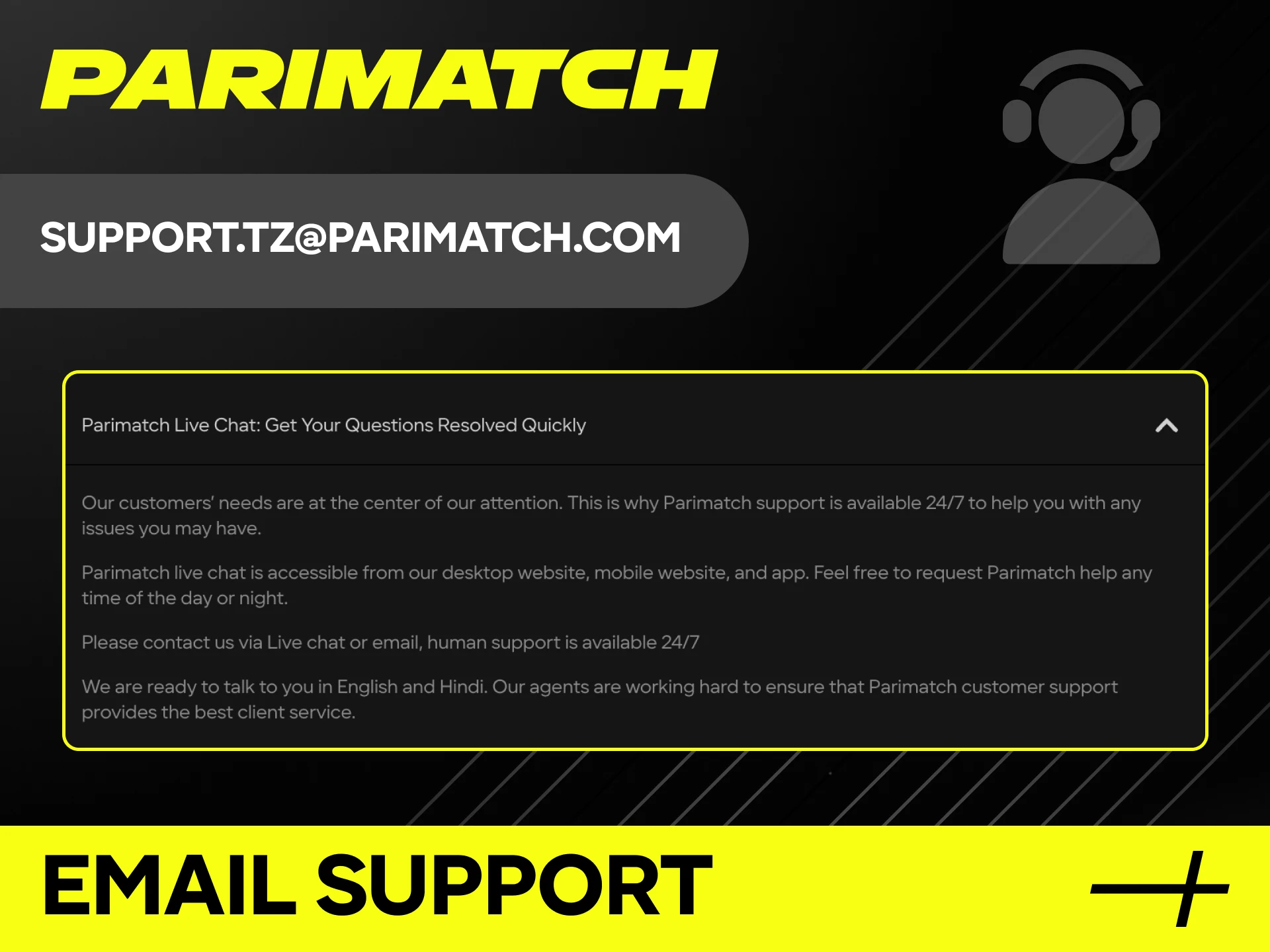 Send an email to Parimatch support to clarify any terms or conditions.