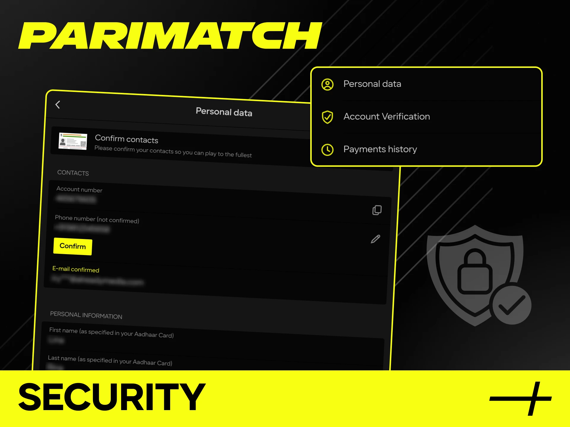 Rest assured with the high-level security and data protection at Parimatch.